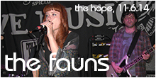 The Fauns live at The Hope